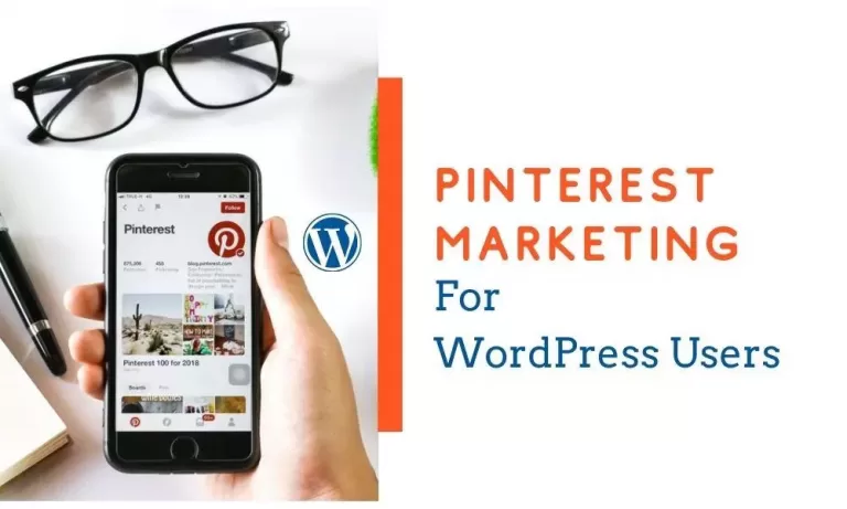 Awesome Pinterest Marketing Tips and Strategies for WordPress Users