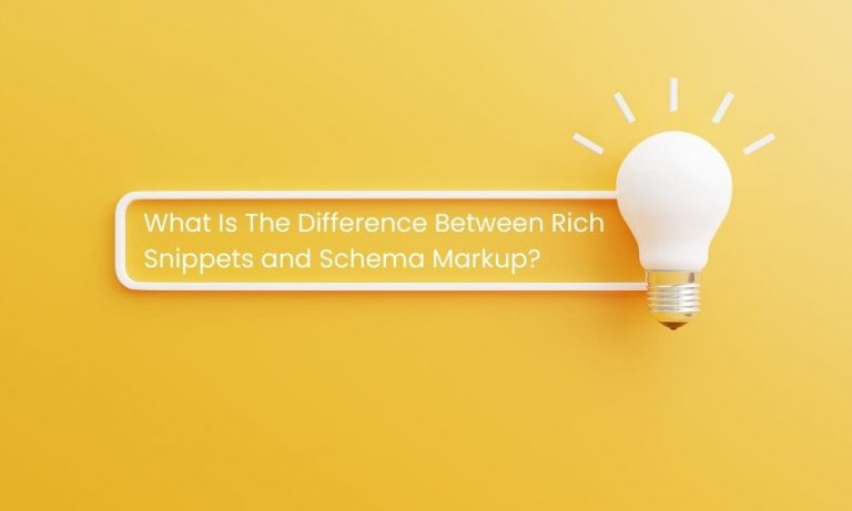 What Is The Difference Between Rich Snippets and Schema Markup?
