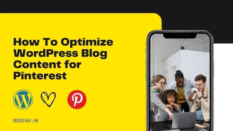 How To Optimize WordPress Blog Content for Pinterest [best practices]